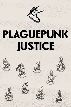 Plaguepunk Justice