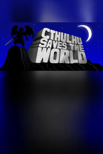 Cthulhu Saves the World