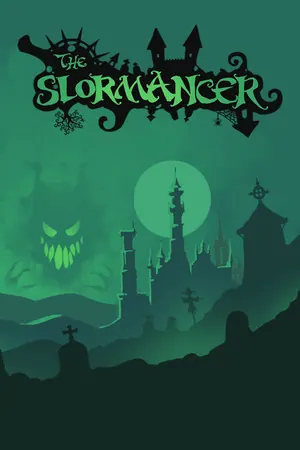 The Slormancer