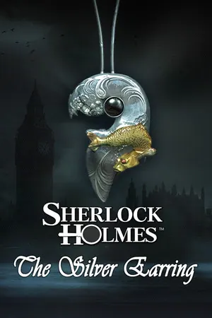 Sherlock Holmes: The Silver Earring