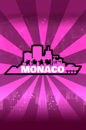 Monaco: What's Yours Is Mine