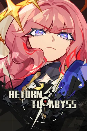 Return to abyss 重返深渊