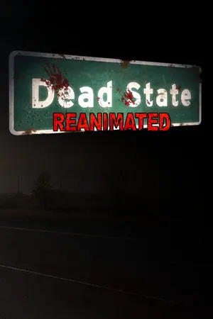 Dead State: Reanimated