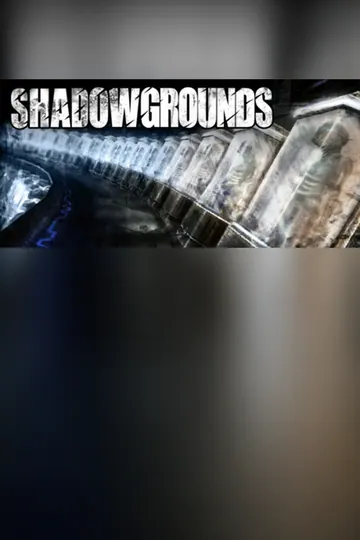 Shadowgrounds