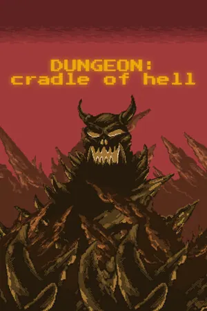 DUNGEON: Cradle of hell