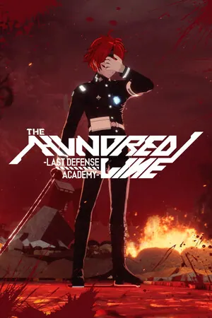 The Hundred Line -Last Defense Academy-