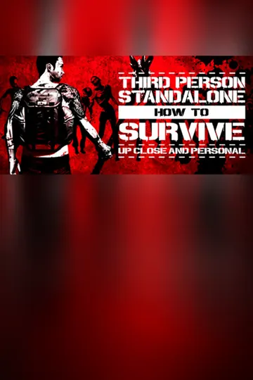 How To Survive: Third Person Standalone