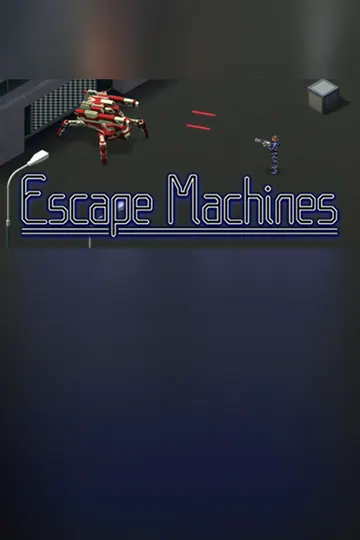 Escape Machines