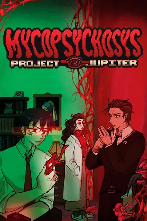Mycopsychosys: Project Jupiter