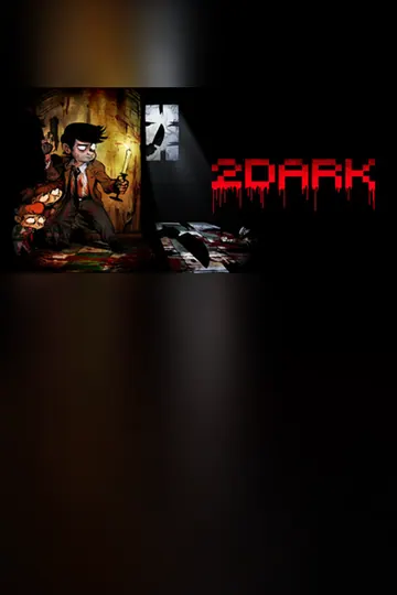 2Dark