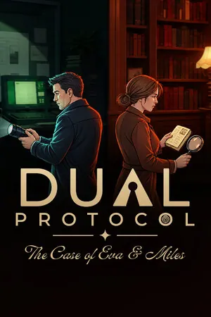 DUAL PROTOCOL: The Case of Eva & Miles
