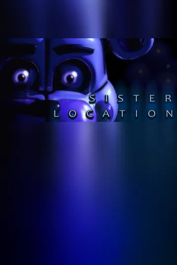 Five Nights at Freddy's: Sister Location