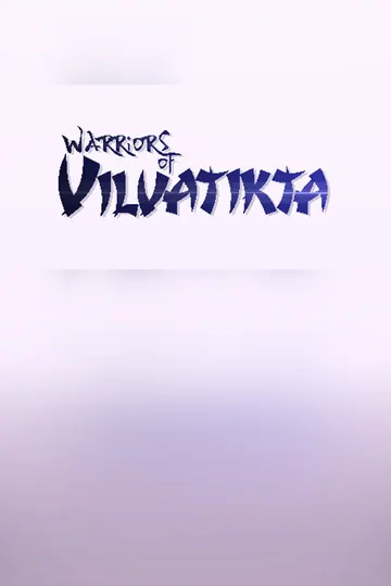 Warriors of Vilvatikta