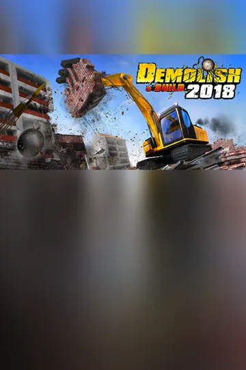 Demolish & Build 2018
