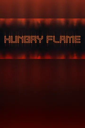Hungry Flame