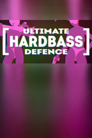 ULTIMATE HARDBASS DEFENCE